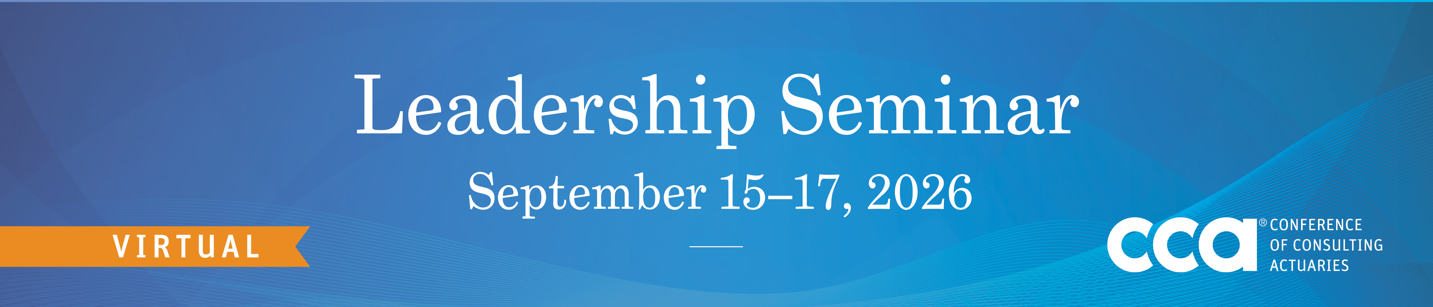Leadership Seminar September 15 & 17, 2026