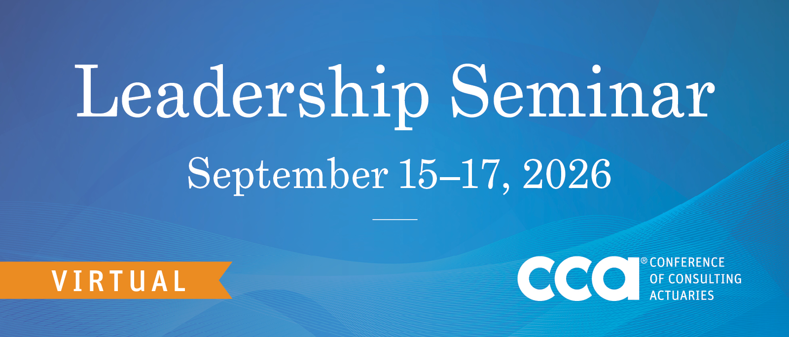 Leadership Seminar September 15-17, 2026